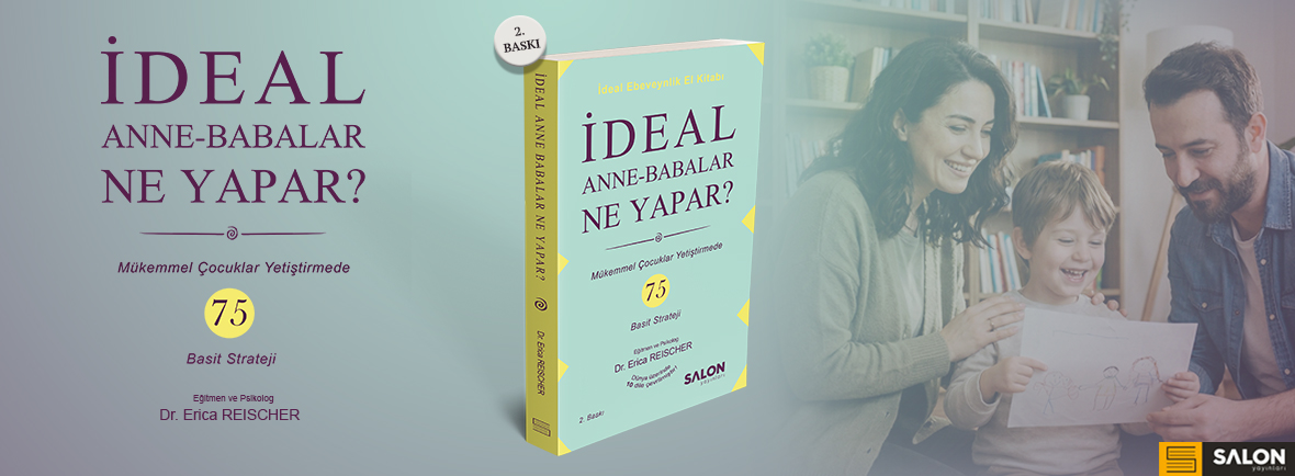 İdeal Anne Babalar