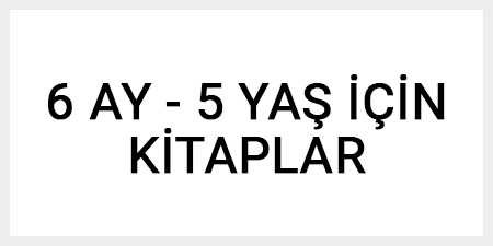 6 ay - 5 yaş