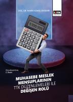 Muhasebe Meslek Mensuplarının TTK Düzenlemeleri ile Değişen Rolü