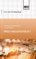 International Research in the Field of Macroeconomics-I