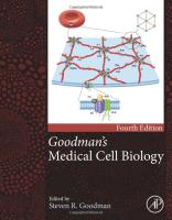 Goodman's Medical Cell Biology, 4th Edition