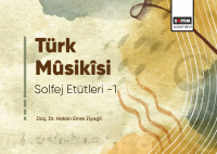 Türk Musikisi Solfej Etütleri Türk Musikisi Solfej Etütleri
