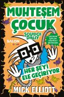 Muhteşem Çocuk Squidge Dibley (3. Kitap)