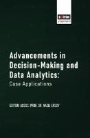 Advancements in Decision-Making and Data Analytics: Case Applications