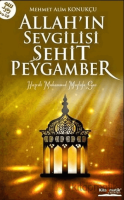 Allah’ın Sevgilisi Şehit Peygamber