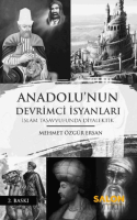 Anadolu'nun Devrimci İsyanları Anadolu'nun Devrimci İsyanları