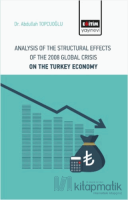Analysis Of The Structural Effects Of The 2008 Global Crisis On The Turkey Economy