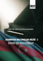 Azerbaycan Halk Dansları Müziği - 2 (Piyano İçin Düzenlemeler)