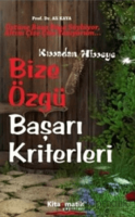 Bize Özgü Başarı Kriterler