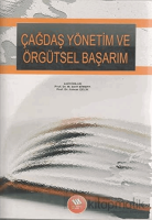 Çağdaş Yönetim ve Örgütsel Başarım