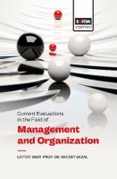 Current Evaluatıons in the Fıeld of Management and Organızatıon Current Evaluatıons in the Fıeld of Management and Organızatıon