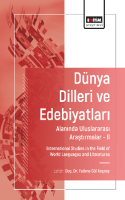 Dünya Dilleri ve Edebiyatları Alanında Uluslararası Araştırmalar-II Dünya Dilleri ve Edebiyatları Alanında Uluslararası Araştırmalar-II