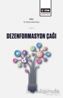 Dezenformasyon Çağı