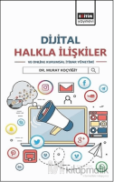 Dijital Halkla İlişkiler ve Online Kurumsal İtibar Yönetimi