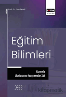 Eğitim Bilimleri Alanında Uluslararası Araştırmalar XVI