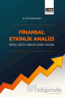 Finansal Etkinlik Analizi Küresel Lojistik Firmaları Üzerine Uygulama Finansal Etkinlik Analizi Küresel Lojistik Firmaları Üzerine Uygulama