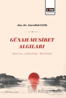 Günah - Musibet Algıları Günah - Musibet Algıları