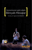 Günümüzün Gizli Silahı: Bilinçaltı Mesajlar