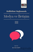 Halkbilimi Bağlamında Medya ve İletişim 3 Halkbilimi Bağlamında Medya ve İletişim 3
