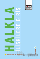 Halkla İlişkilere Giriş Halkla İlişkilere Giriş
