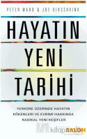 Hayatın Yeni Tarihi Hayatın Yeni Tarihi