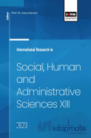 International Research in Social, Human and Administrative Sciences XIII International Research in Social, Human and Administrative Sciences XIII