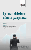 İşletme Biliminde Güncel Çalışmalar