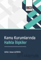 Kamu Kurumlarında Halkla İlişkiler Kamu Kurumlarında Halkla İlişkiler