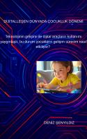 Dijitalleşen Dünyada Çocukluk Dönemi