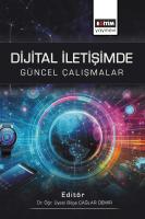 Dijital İletişimde Güncel Çalışmalar Dijital İletişimde Güncel Çalışmalar