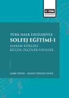 Türk Halk Ezgileriyle Solfej Eğitimi-I Türk Halk Ezgileriyle Solfej Eğitimi-I