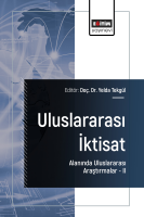 Uluslararası İktisat Alanında Uluslararası Araştırmalar –II