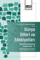 Dünya Dilleri ve Edebiyatları Alanında Uluslararası Araştırmalar-IV Dünya Dilleri ve Edebiyatları Alanında Uluslararası Araştırmalar-IV