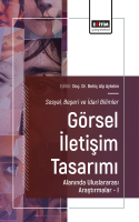 Görsel İletişim Tasarımı Alanında Uluslararası Araştırmalar-I Görsel İletişim Tasarımı Alanında Uluslararası Araştırmalar-I