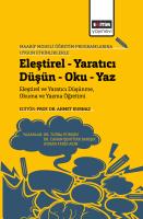 Eleştirel – Yaratıcı Düşün – Oku – Yaz