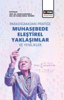 Paradigmadan Pratiğe: Muhasebede Eleştirel Yaklaşımlar ve Yenilikler Paradigmadan Pratiğe: Muhasebede Eleştirel Yaklaşımlar ve Yenilikler