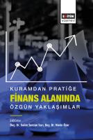 Kuramdan Pratiğe Finans Alanında Özgün Yaklaşımlar