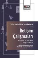 İletişim Çalışmaları Alanında Uluslararası Araştırmalar-V