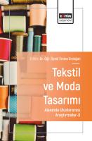 Tekstil ve Moda Tasarımı Alanında Uluslararası Araştırmalar-II