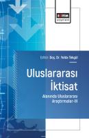 Uluslararası İktisat Alanında Uluslararası Araştırmalar-III