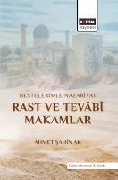 Bestelerimle Nazariyat Rast ve Tevâbî Makamlar
