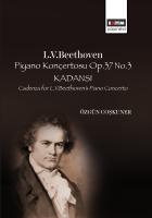 L.V.Beethoven Piyano Konçertosu Op.37 No.3 Kadansı