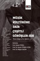 Müzik Kültürüne Dair Çeşitli Görüşler-XIX