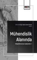 Mühendislik Alanında Disiplinlerarası Çalışmalar-I