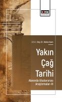Yakın Çağ Tarihi Alanında Uluslararası Araştırmalar-III