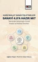 Kars İmalat Sanayi İşletmeleri Sanayi 4.0’a Hazır Mı?