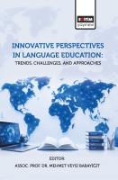 Innovative Perspectives In Language Education: Trends, Challenges, and  Approaches