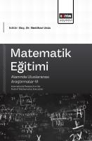 Matematik Eğitimi Alanında Uluslararası Araştırmalar-VI