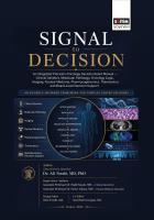 Signal To Decision