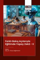 Farklı Bakış Açılarıyla Eğitimde Yapay Zekâ-II